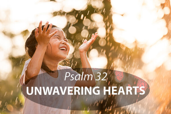 Who Can Be Glad? - Psalm 32:10-11 - Sunday Morning Worship Service - 5-30-21 Image