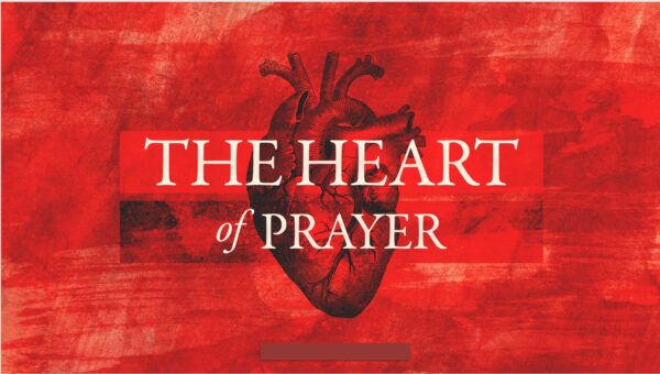 The Heart of Prayer- Eph.1:16-21; 3:14-21- Lesson 3- Praying for Clear Focus- Wed Prayer Mtg 3-22-23 Image